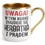 Kubek Premium Złoty Uwaga Herbata Z Prądem Zabawny Prezent Upominek