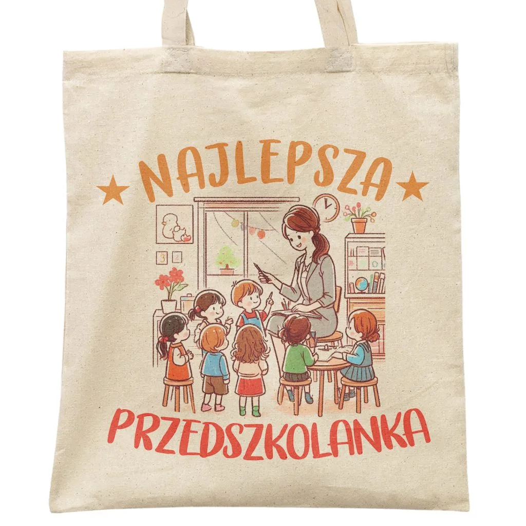 Torba bawełniana Dzień Nauczyciela Najlepsza Przedszkolanka Prezent