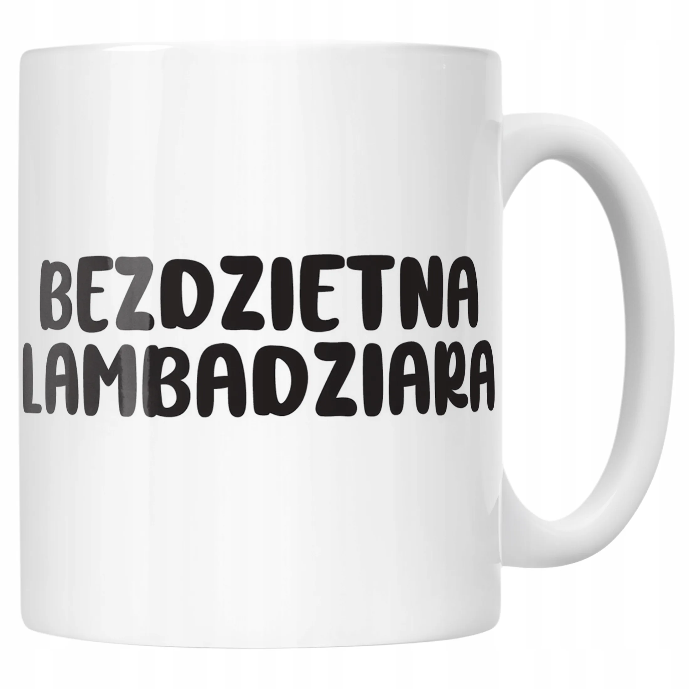 Kubek ceramiczny Bezdzietna Lambardziara Śmieszny Zabawny Prezent