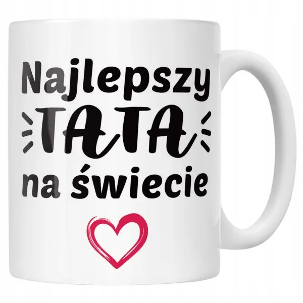 Kubek ceramiczny Dzień Ojca Dla Taty Najlepszy Tata Na Świecie Prezent