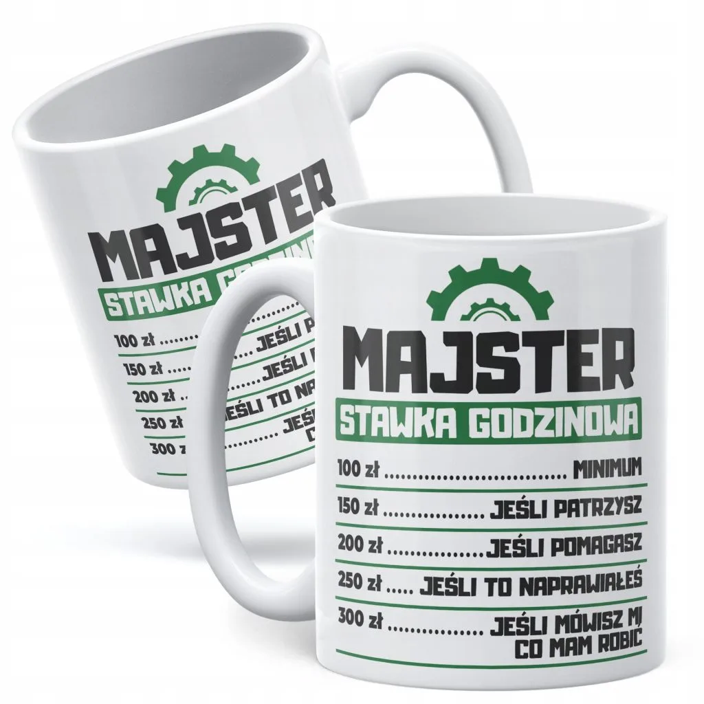 Kubek ceramiczny Majster Stawka Godzinowa Zabawny Prezent Upominek