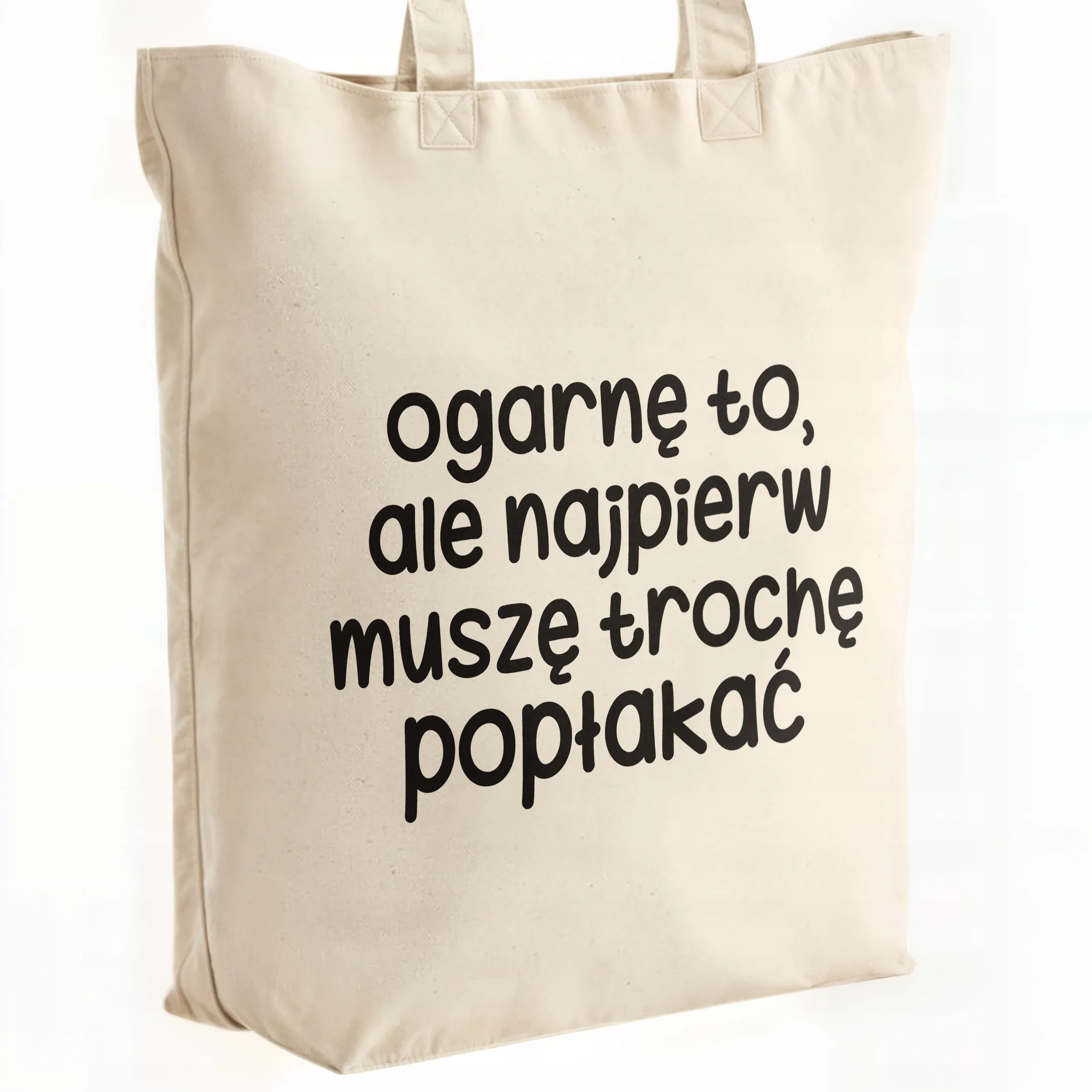 Torba bawełniana premium Ogarnę To Ale Najpierw Zabawny Prezent