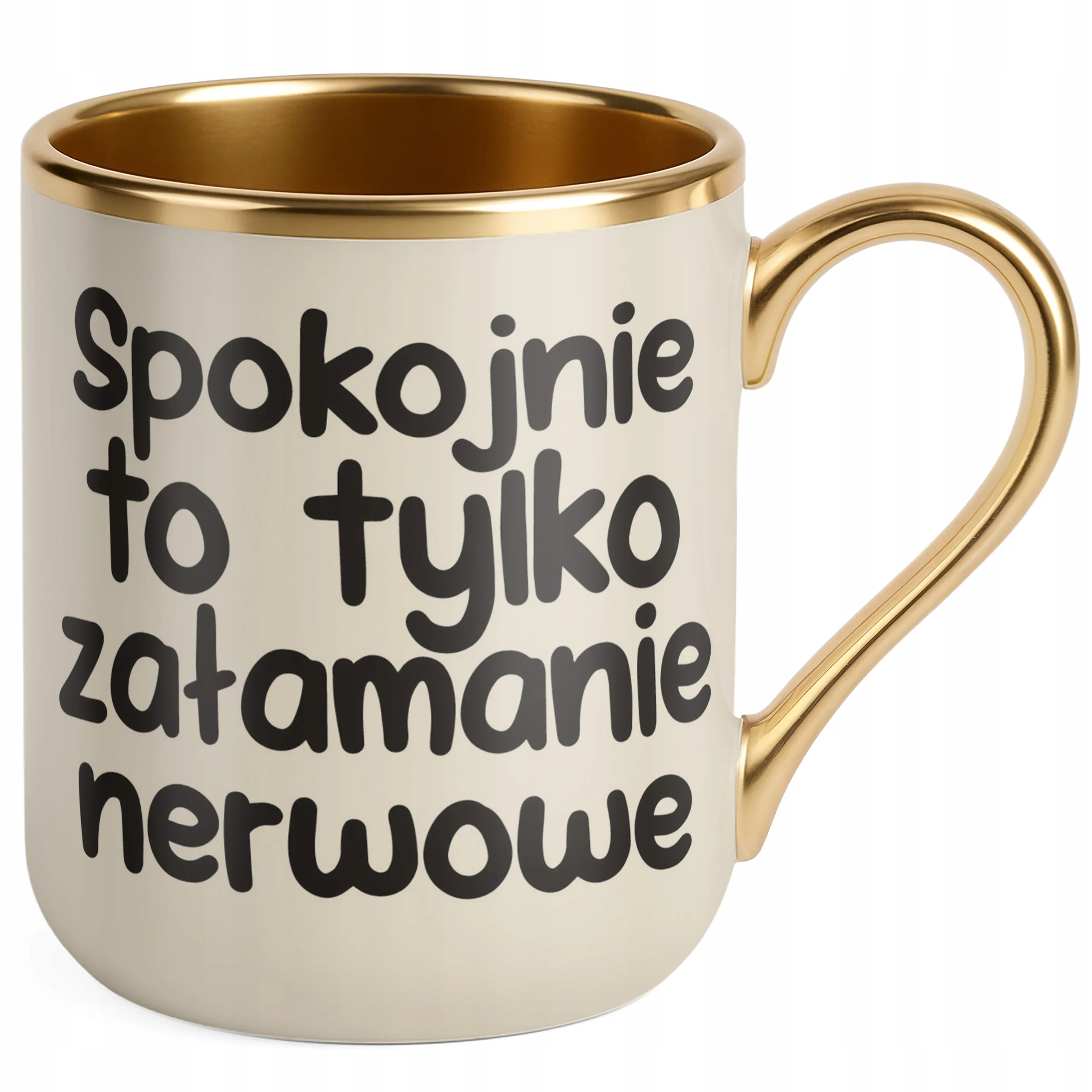 Kubek Premium Złoty Ecru Spokojnie To Tylko Załamanie Nerwowe Zabawny
