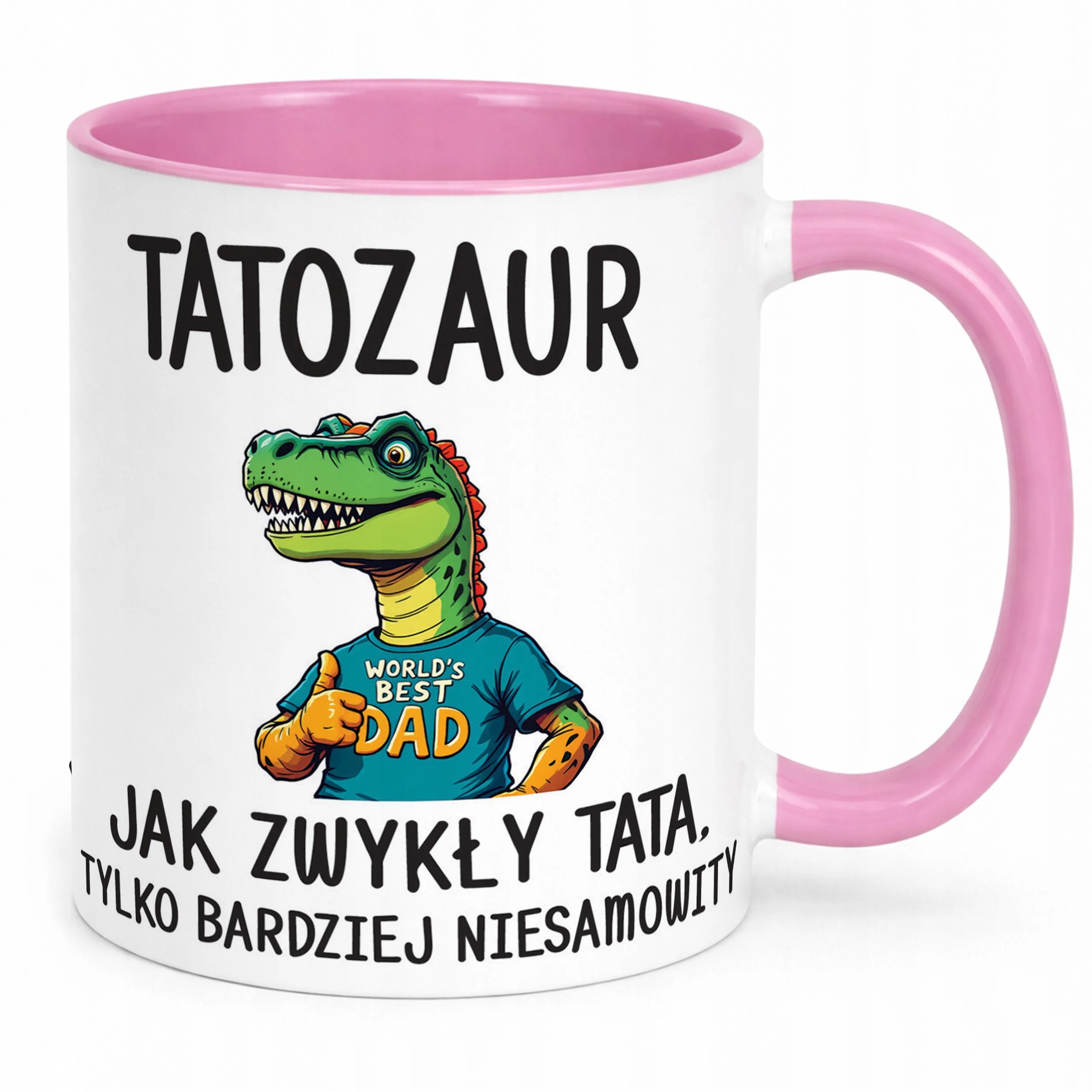 Kubek Różowy Dzień Ojca Tatozaur Prezent Upominek Dla Taty
