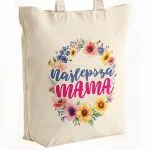 Torba bawełniana premium na zakupy Dzień Matki Prezent Najlepsza Mama