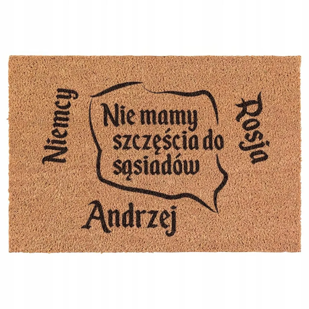 Wycieraczka Nie mamy szczęścia do sąsiadów 1670 kokosowa pod drzwi 60x40cm
