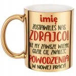 Złoty Kubek ceramiczny Personalizowany Odejście z Pracy Dla Kolegi