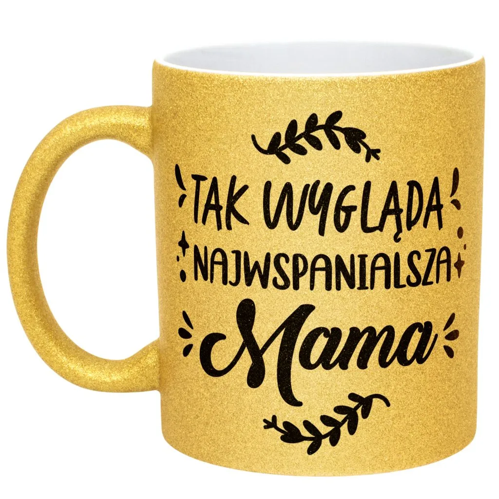 Złoty kubek brokatowy Dzień Matki Dla Mamy Najwspanialsza Mama