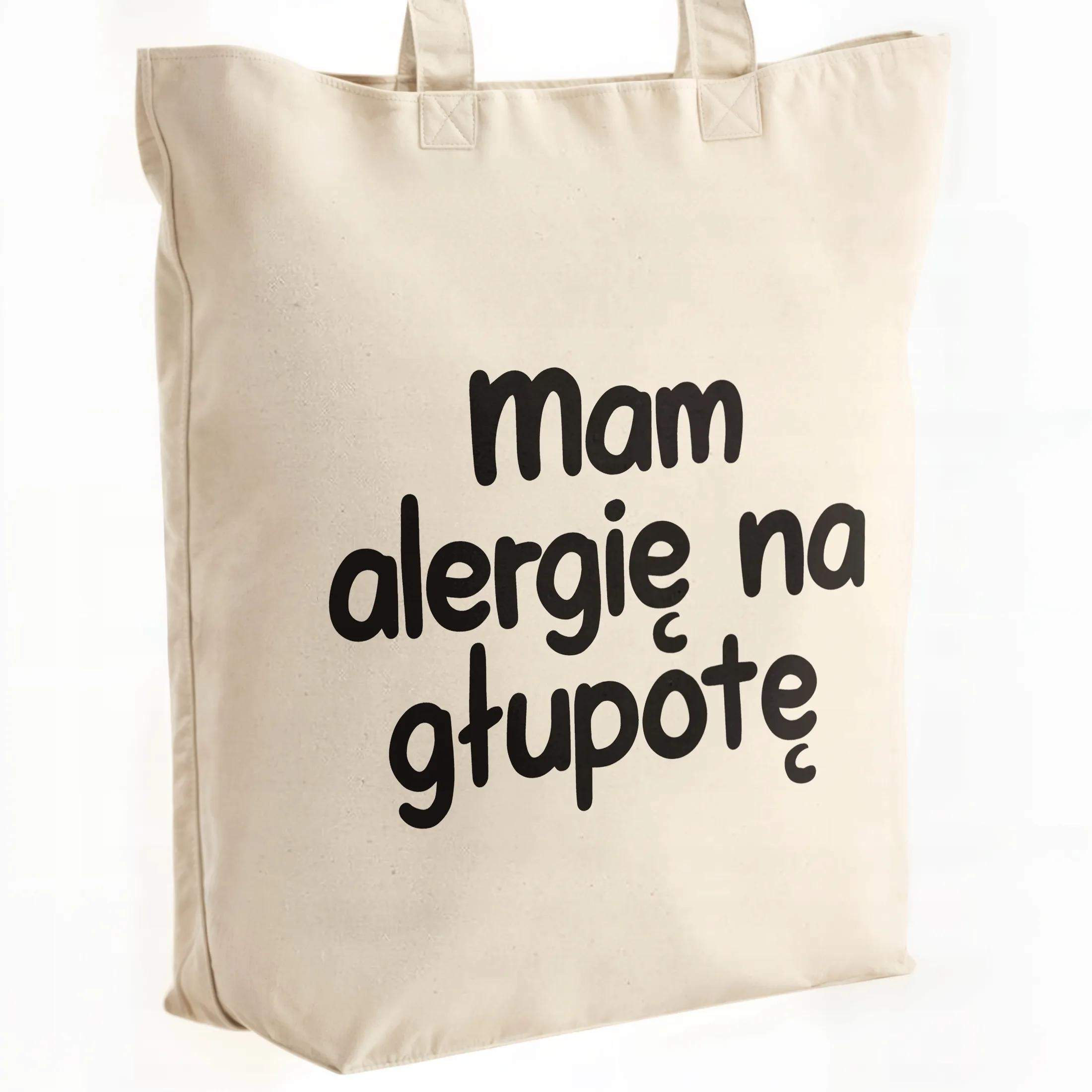 Torba bawełniana premium Mam Alergię Na Głupotę Zabawny Prezent
