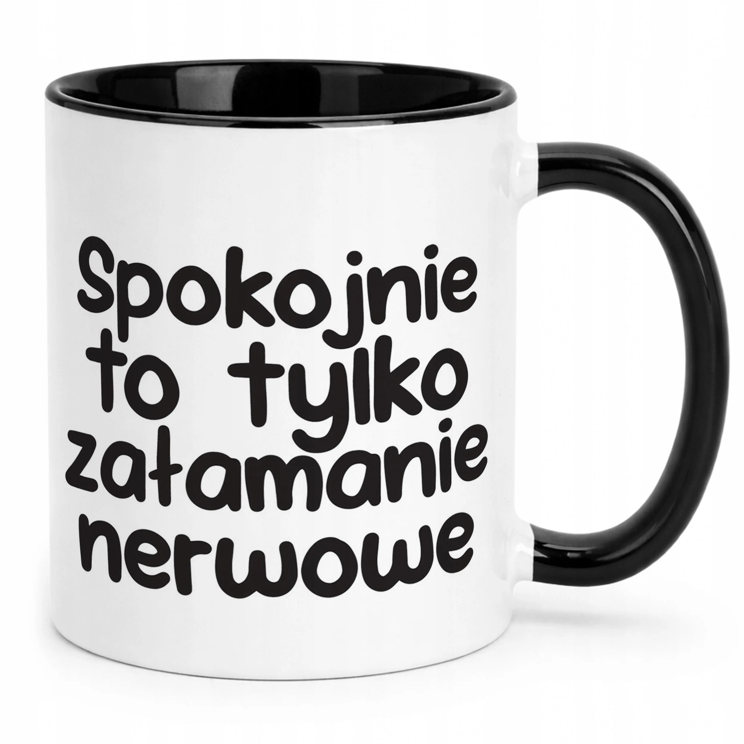 Kubek Czarny Spokojnie To Tylko Załamanie Nerwowe Zabawny Prezent