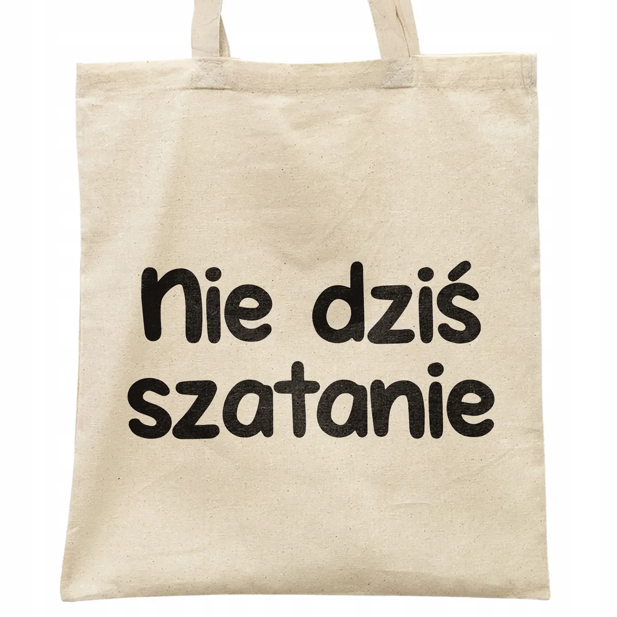 Torba bawełniana na zakupy Nie Dziś Szatanie Zabawny Prezent