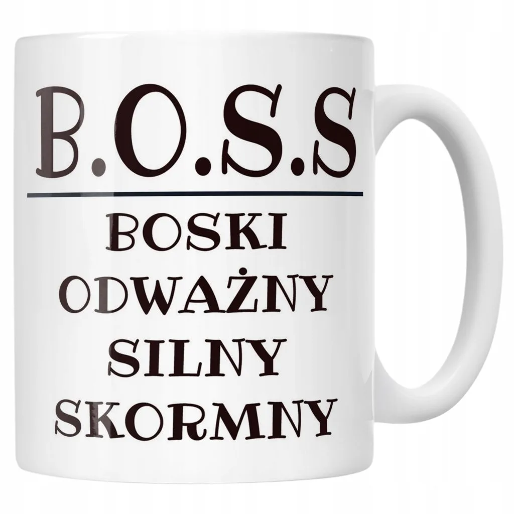 Kubek ceramiczny B.O.S.S Dla Mężczyzny Śmieszny Zabawny Prezent