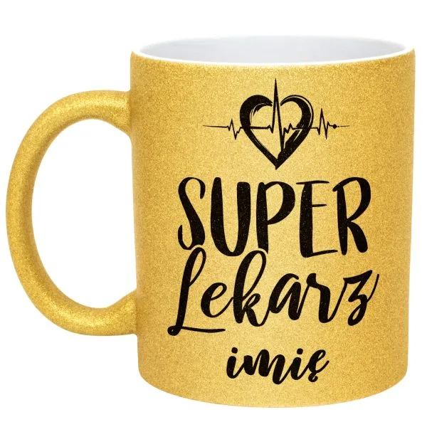 Złoty kubek brokatowy Personalizowany Super Lekarz Prezent Upominek