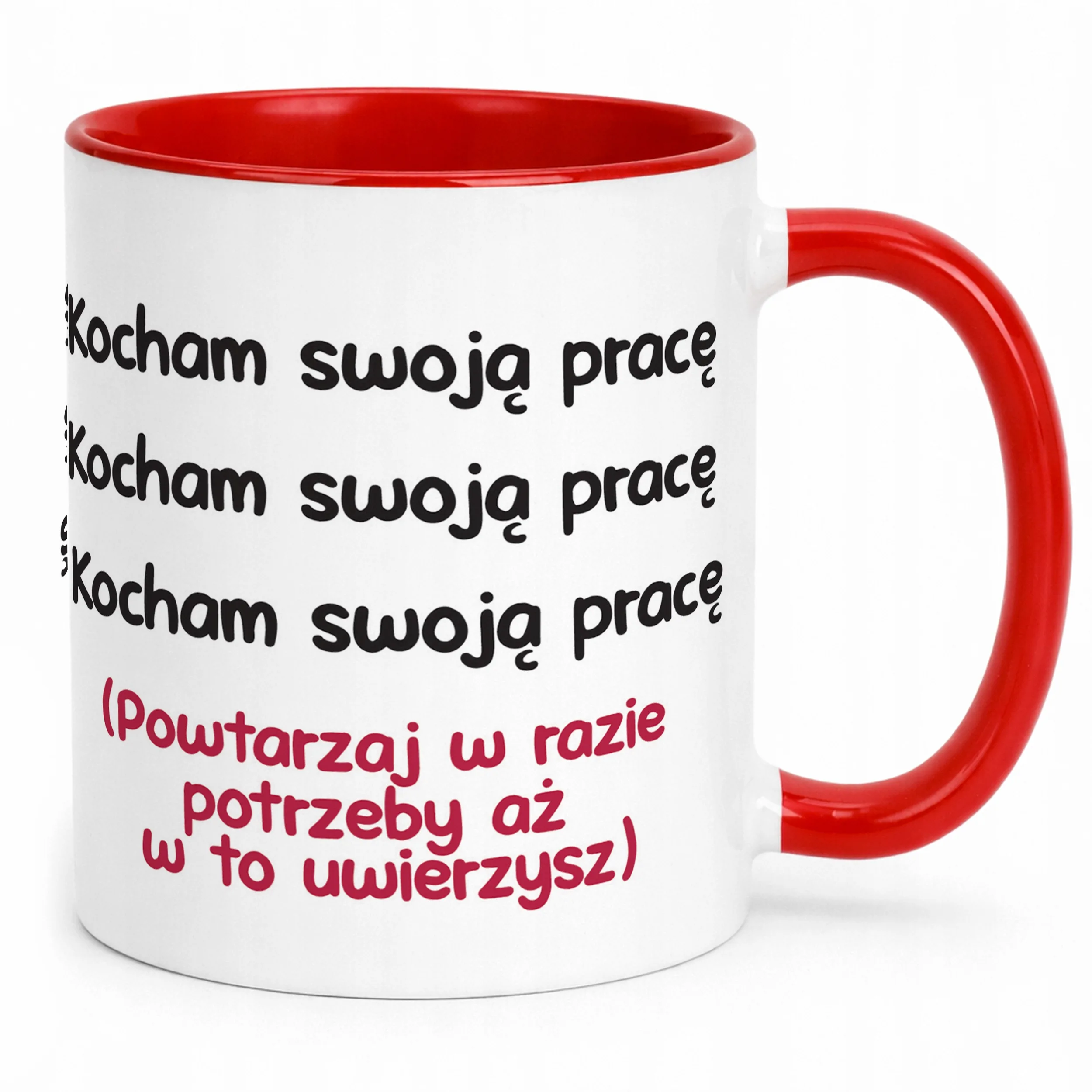 Kubek Czerwony Kocham Swoją Pracę Śmieszny Zabawny Prezent