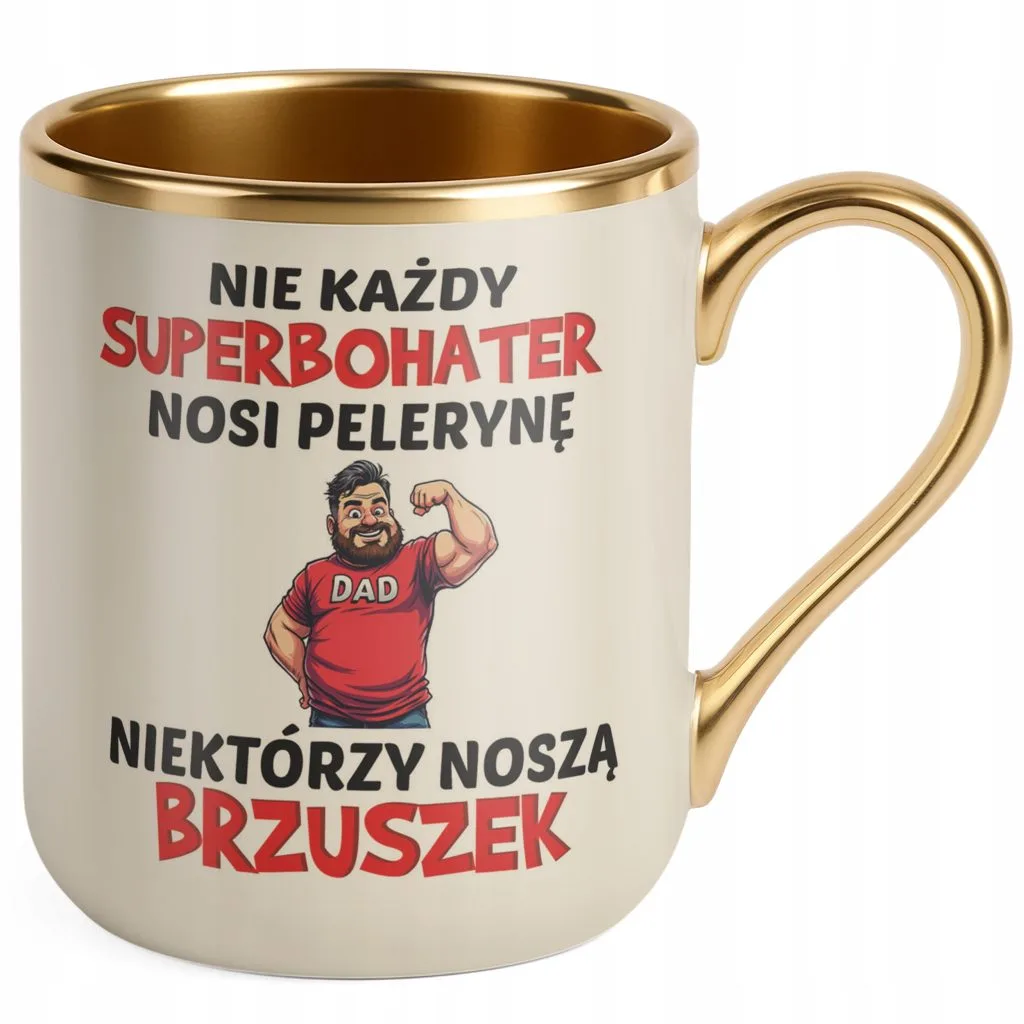 Kubek Premium Złoty Ecru Dzień Ojca Dla Taty Nie Każdy Bohater Prezent