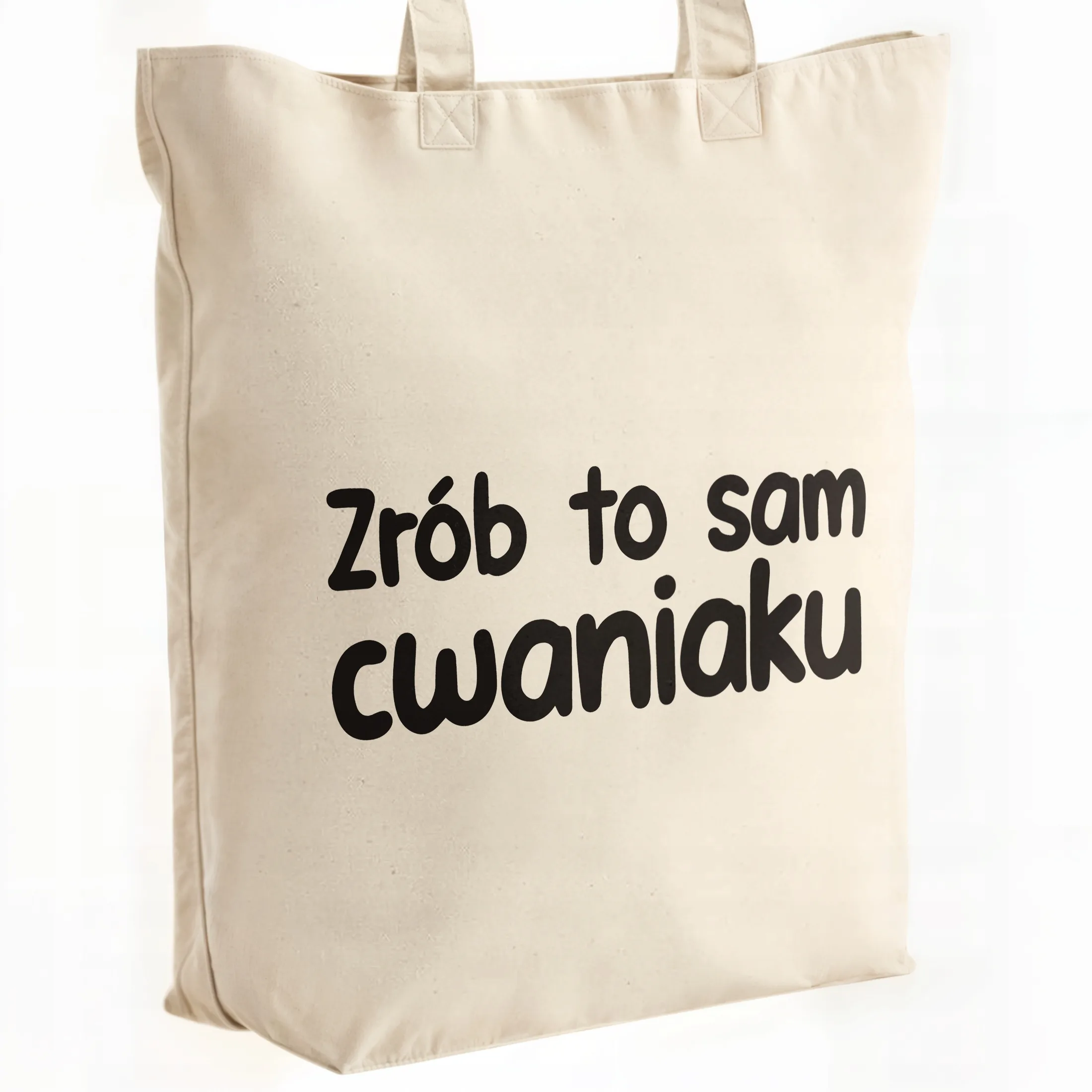 Torba bawełniana premium Zrób To Sam Cwaniaku Zabawny Prezent