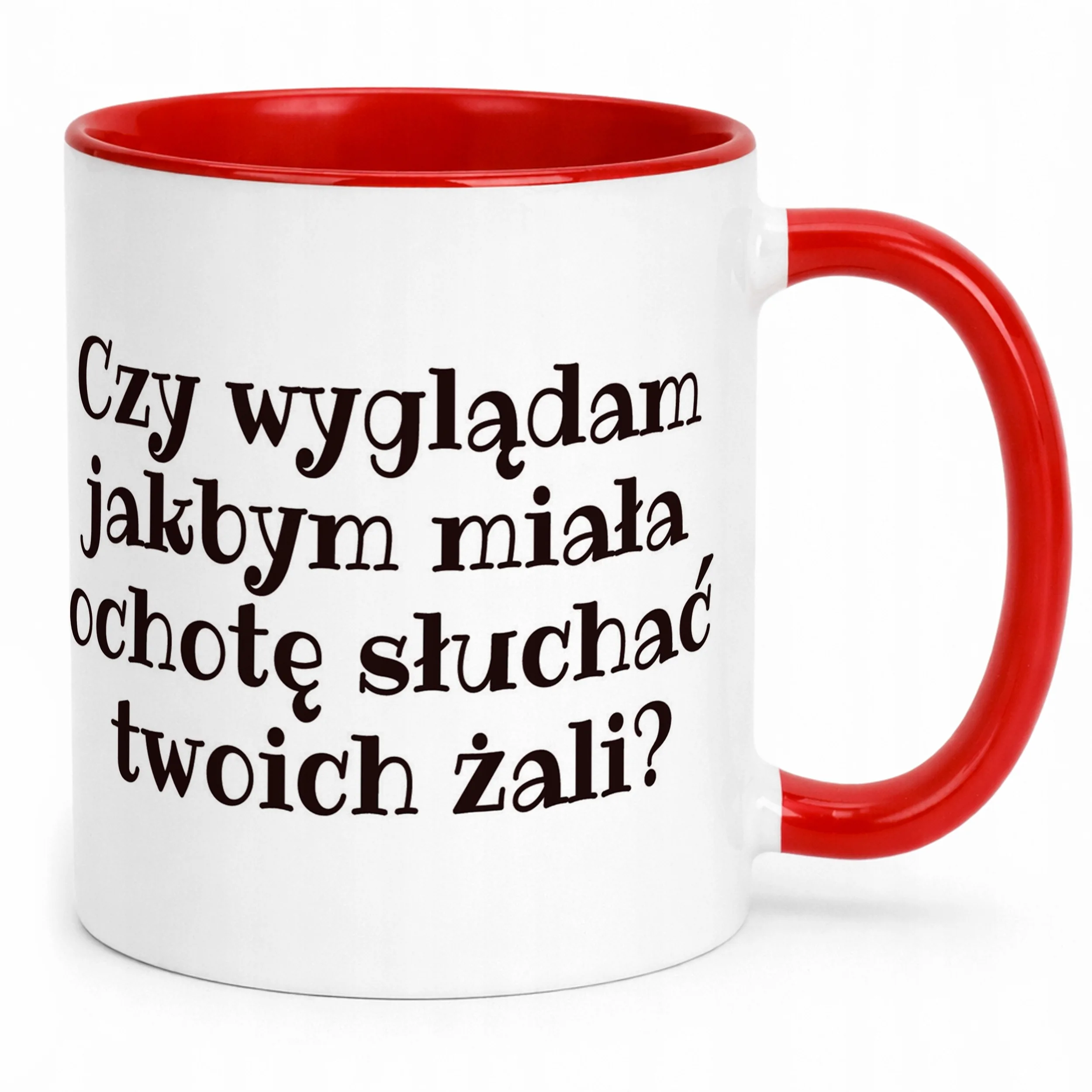 Kubek ceramiczny Czy Wyglądam Jakbym Śmieszny Zabawny Prezent