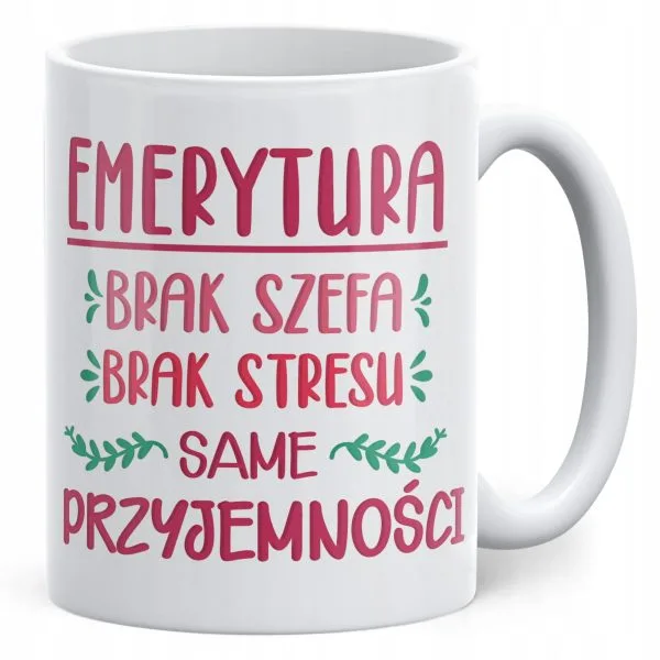 Kubek ceramiczny z okazji Emerytury Dla Emeryta Emerytki Prezent Upominek