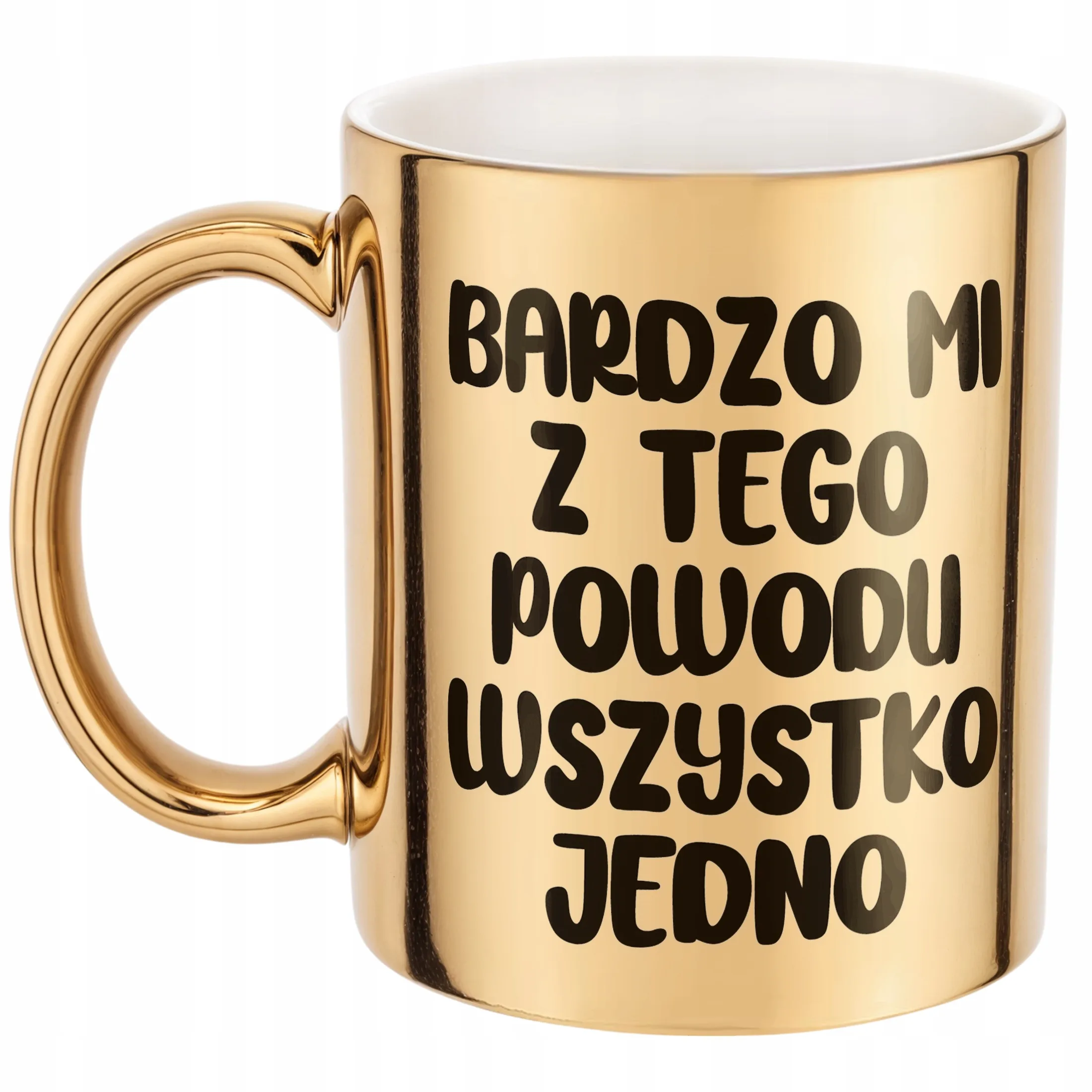 Złoty Kubek Bardzo Mi Z Tego Powodu Śmieszny Zabawny Prezent
