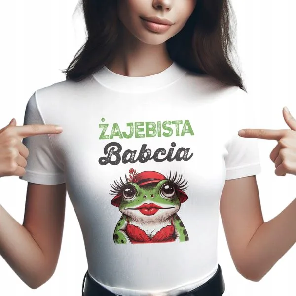 Koszulka Damska T-shirt Na Dzień Babci Prezent Żajebista Babcia