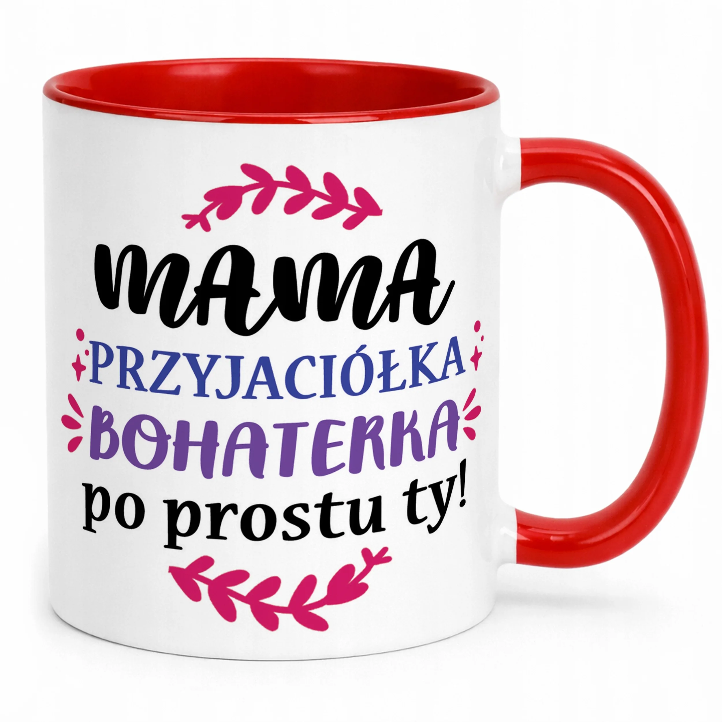 Kubek Czerwony Dzień Matki Dla Mamy Prezent Mama Przyjaciółka Bohaterka