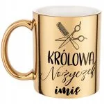 Złoty Kubek Personalizowany Królowa Nożyczek Dla Fryzjerki Prezent