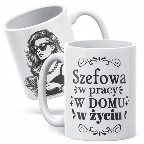 Kubek ceramiczny Dzień Kobiet Szefowa W Domu Pracy Życiu Prezent