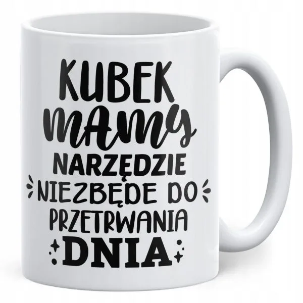 Kubek ceramiczny Dzień Matki Dla Mamy Prezent Narzędzie Do Przetrwania