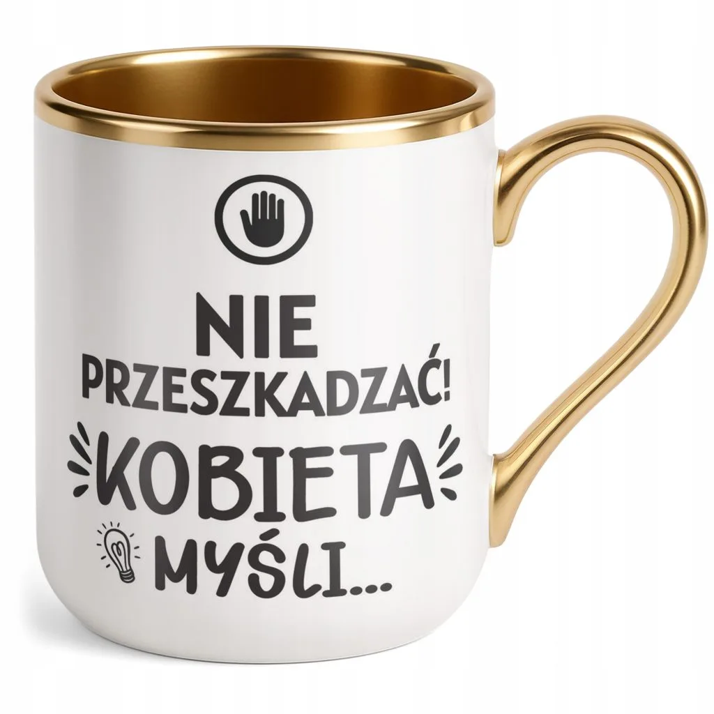 Kubek Premium Złoty Dzień Kobiet Zabawny Prezent Upominek Dla Kobiety