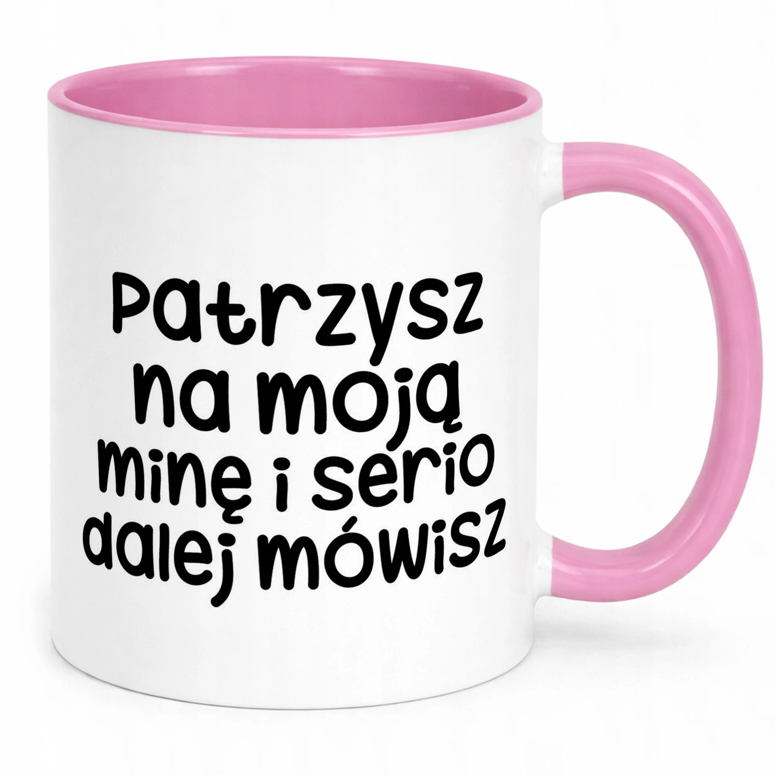 Kubek Różowy Patrzysz Się Na Moją Minę Śmieszny Zabawny Prezent