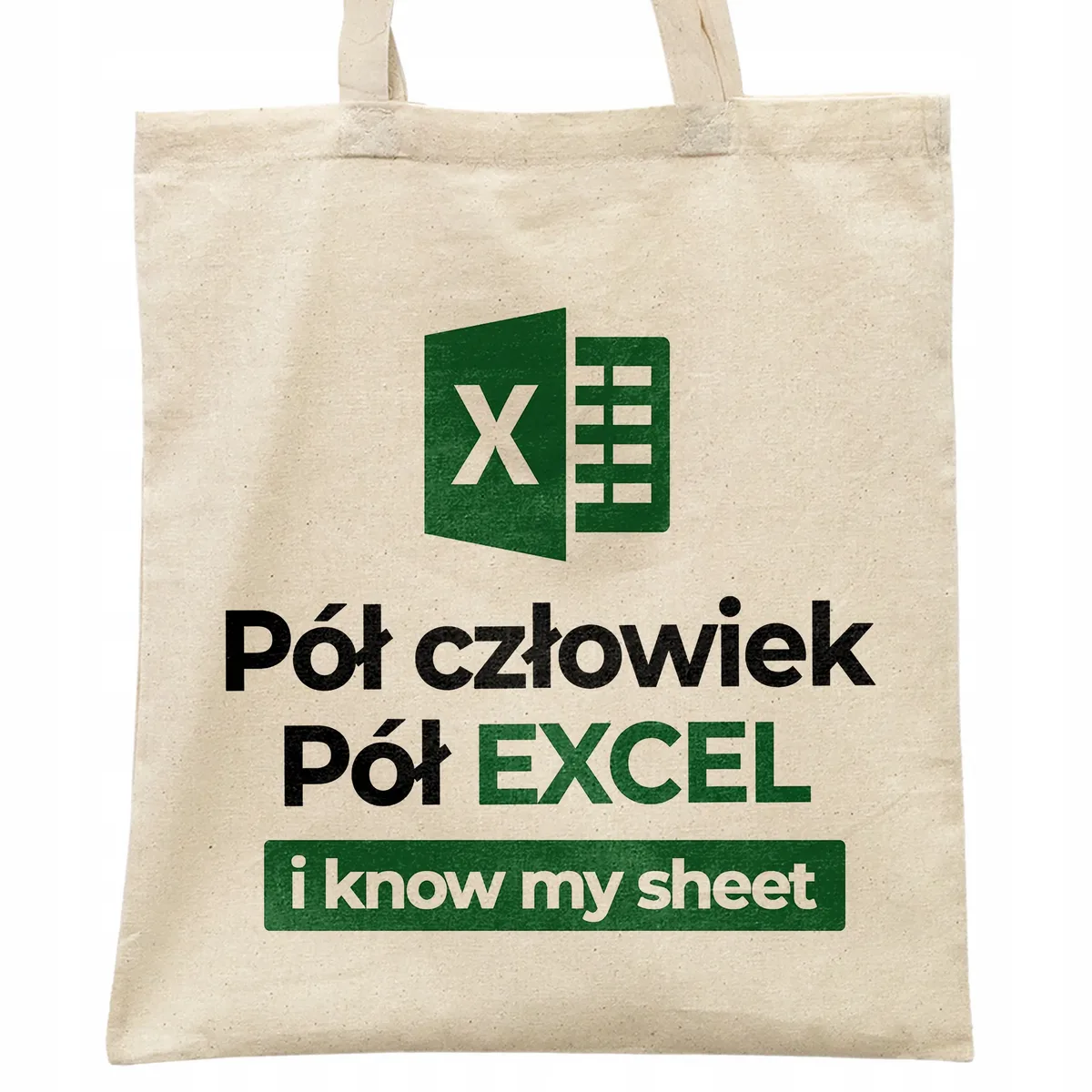 Torba bawełniana na zakupy Pół Człowiek Pół Excel Zabawny Prezent