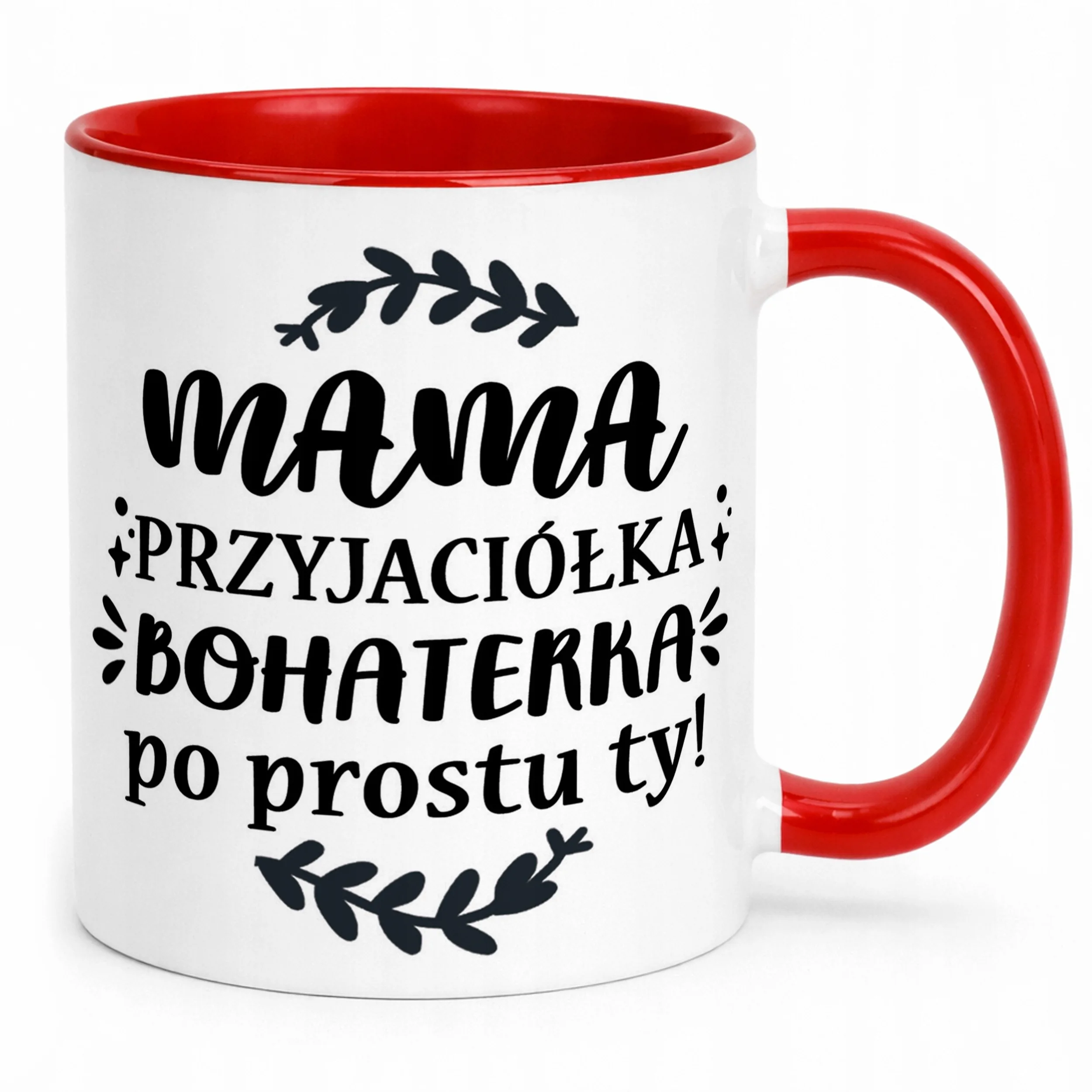 Kubek Czerwony Dzień Matki Dla Mamy Prezent Mama Przyjaciółka Bohaterka