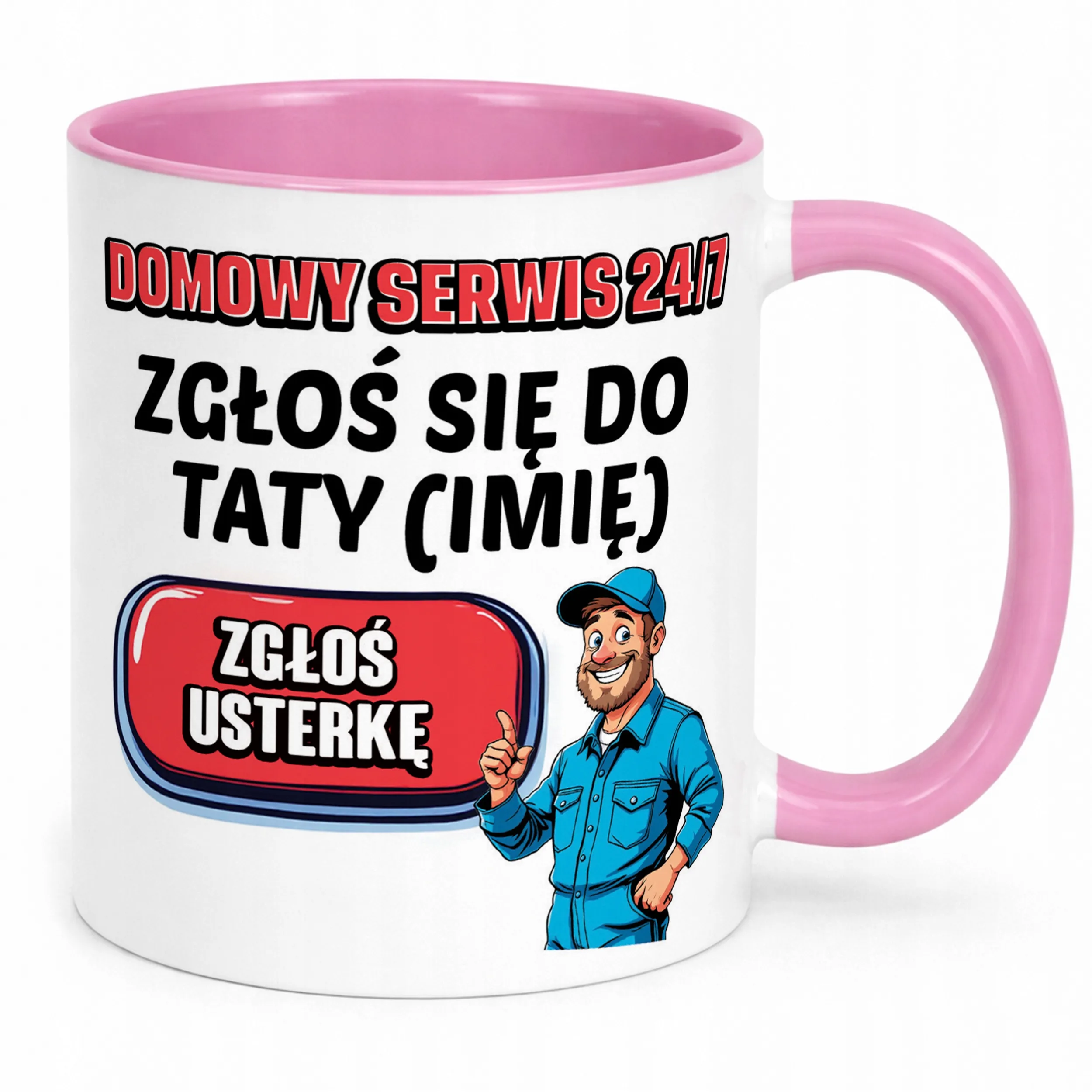 Kubek Różowy Personalizowany Dzień Ojca Zgłoś Się Do Taty Prezent