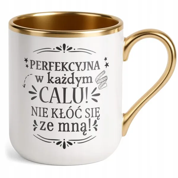 Kubek Premium Złoty Dzień Kobiet Zabawny Prezent Upominek Dla Kobiety