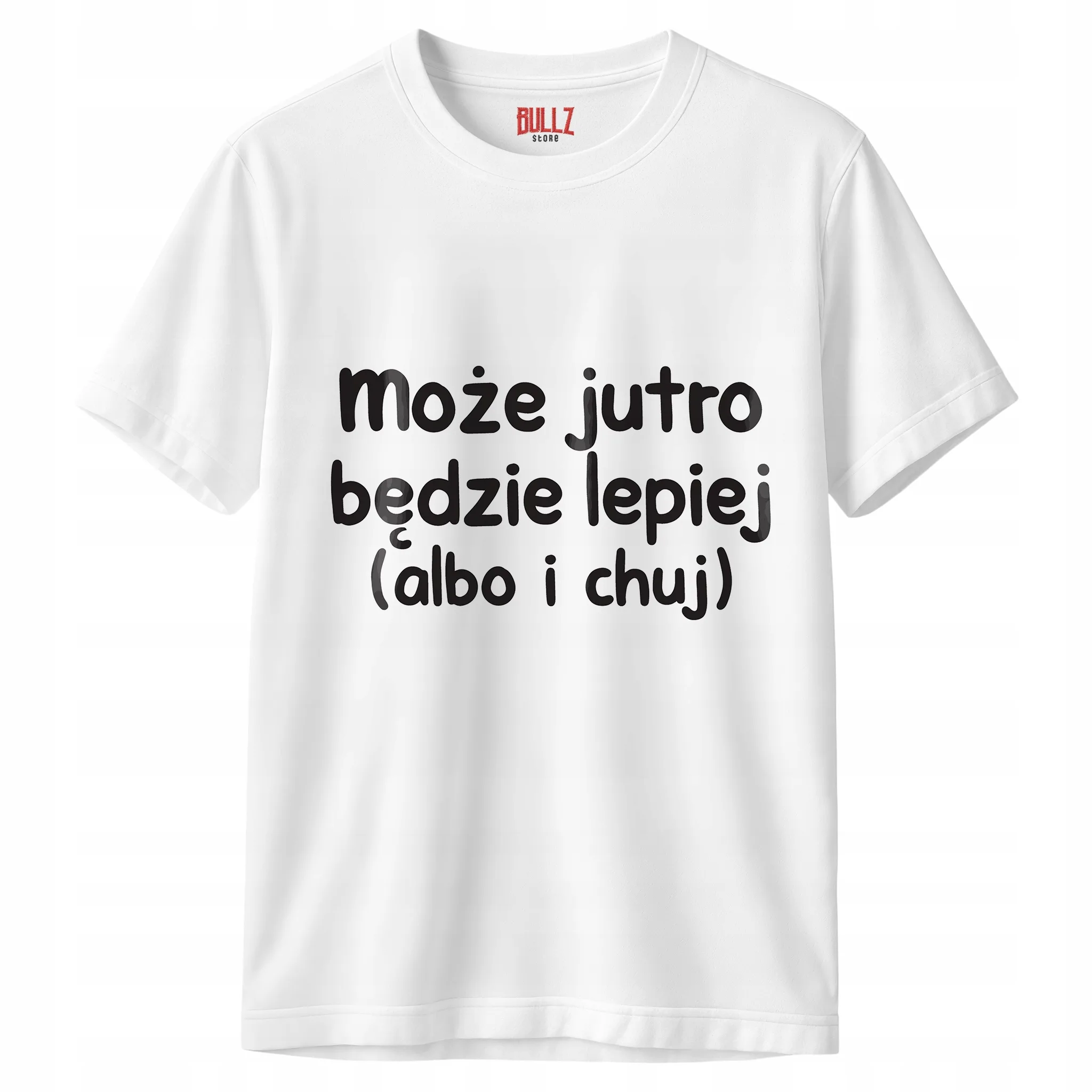 Koszulka biała męska Może Jutro Będzie Lepiej Zabawny Prezent r. 3XL