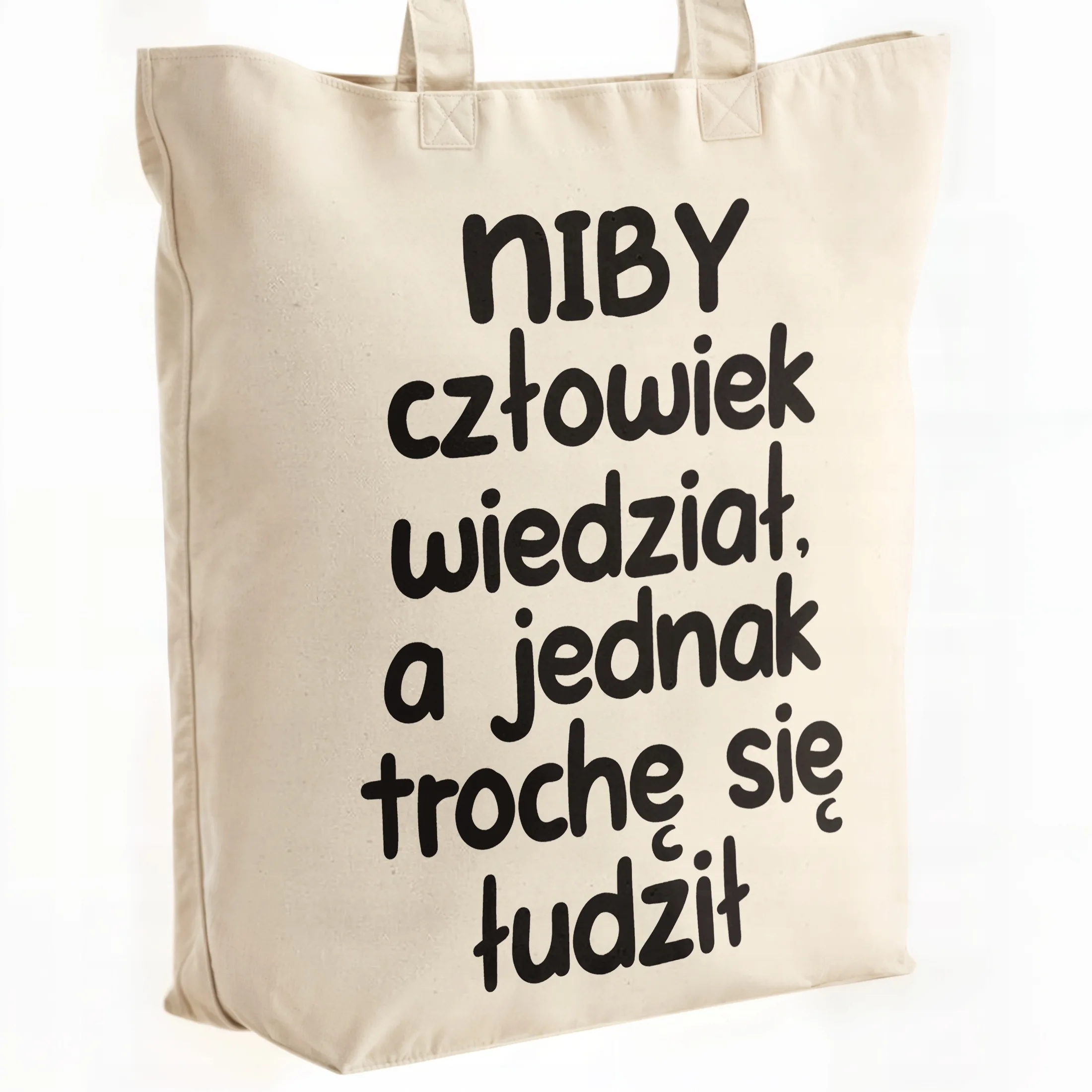 Torba bawełniana premium Niby Człowiek Wiedział Zabawny Prezent