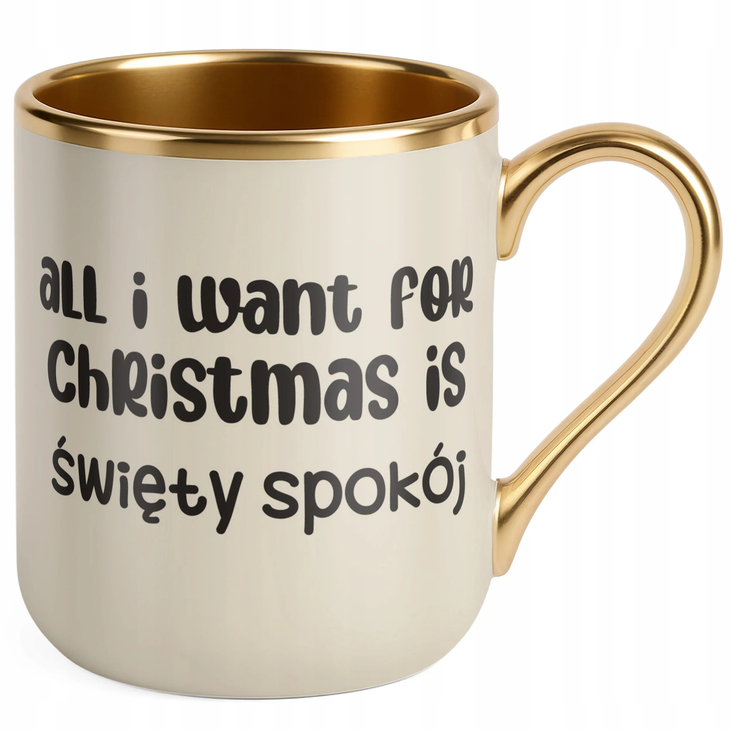 Kubek Premium Złoty Ecru Świąteczny All I Want For Christmas Is Zabawny