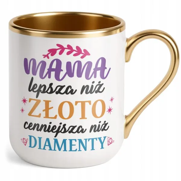 Kubek Premium Złoty Dzień Matki Dla Mamy Prezent Lepsza Niż Złoto