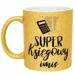 Złoty kubek brokatowy Personalizowany Super Księgowy Prezent Upominek