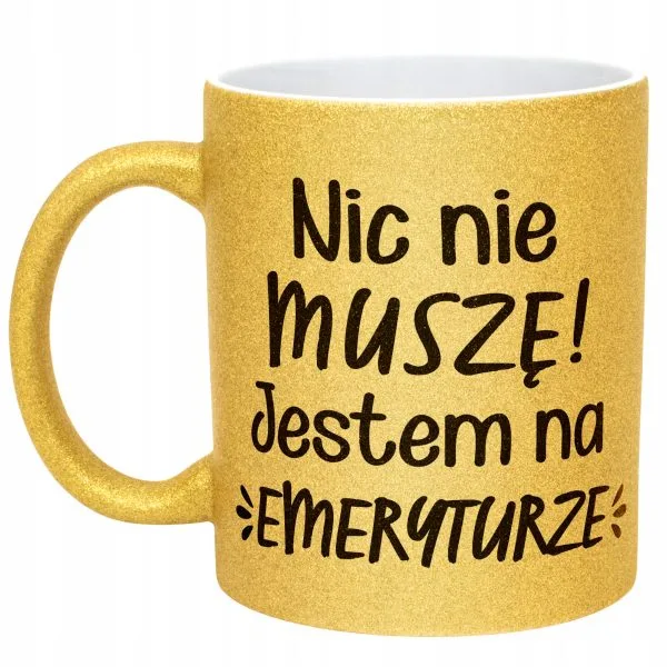 Złoty kubek brokatowy Z okazji Emerytury Dla Emeryta Emerytki Prezent