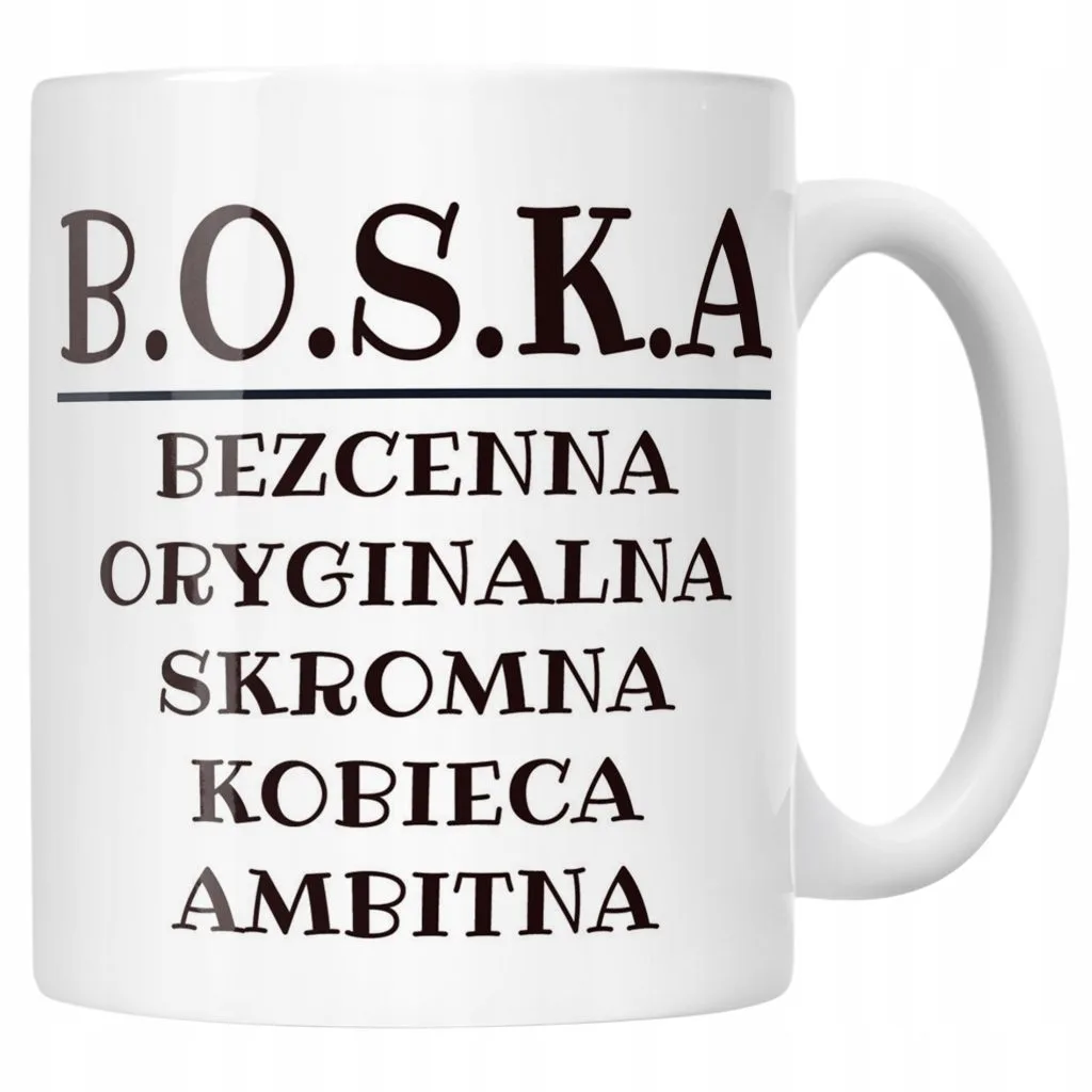 Kubek ceramiczny B.O.S.K.A Dla Kobiety Śmieszny Zabawny Prezent