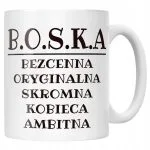 Kubek ceramiczny B.O.S.K.A Dla Kobiety Śmieszny Zabawny Prezent