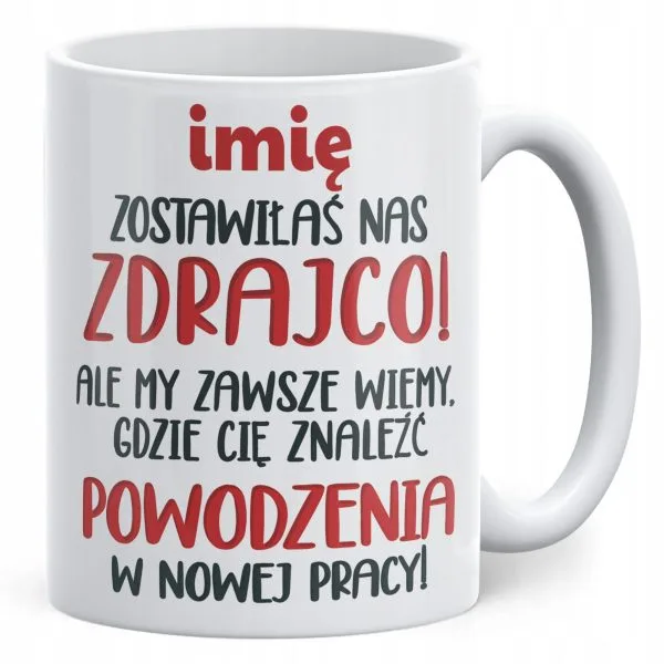 Kubek ceramiczny Personalizowany Pożeganie Odejście z Pracy Dla Koleżanki
