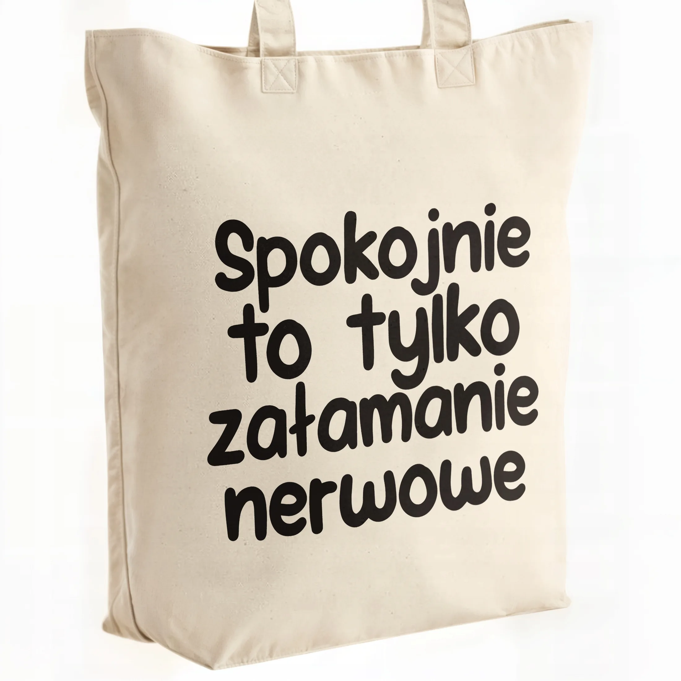 Torba bawełniana premium Spokojnie To Tylko Załamanie Nerwowe Prezent