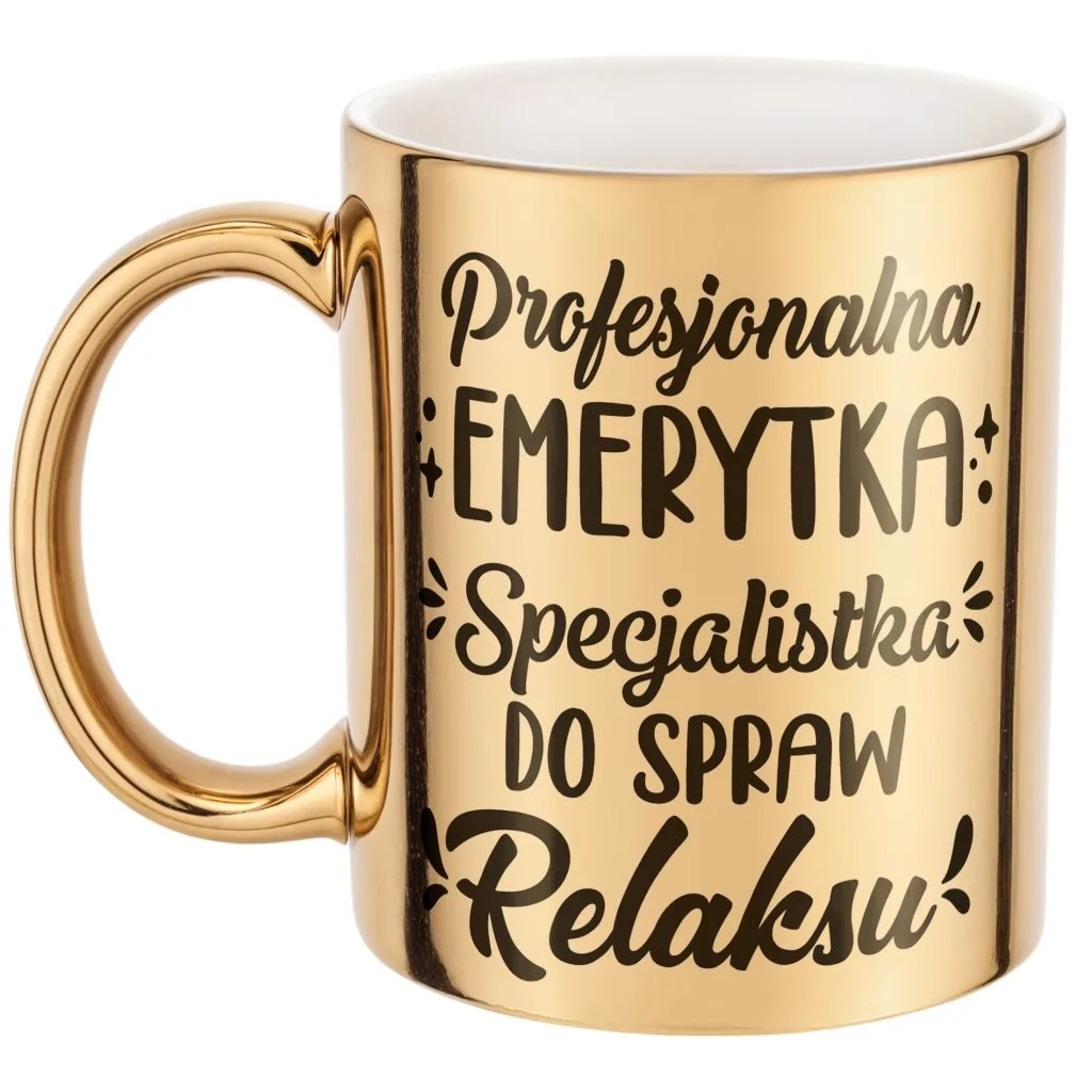 Złoty Kubek ceramiczny z okazji Emerytury Dla Emerytki Prezent Upominek