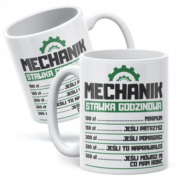 Kubek ceramiczny Mechanik Stawka Godzinowa Zabawny Prezent Upominek