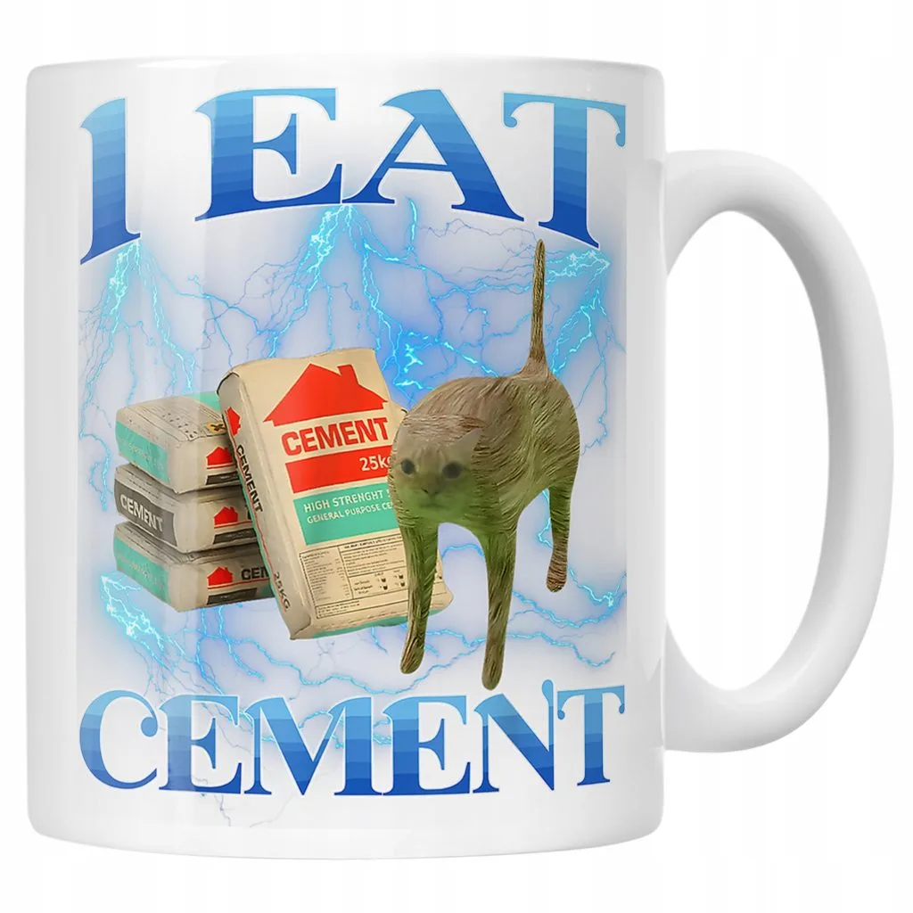 Kubek ceramiczny I Eat Cement viral tiktok brainrot mem