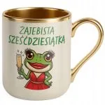 Kubek Premium Złoty Ecru Żajebista 60 Dla Kobiety Na Urodziny Prezent