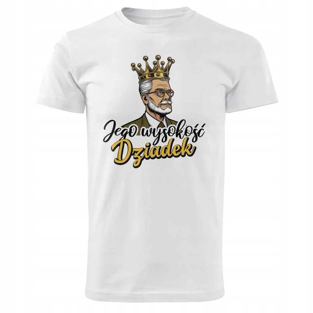 Koszulka Męski T-shirt Na Dzień Dziadka Prezent Jego Wysokość