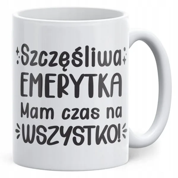 Kubek ceramiczny z okazji Emerytury Dla Emerytki Prezent Upominek